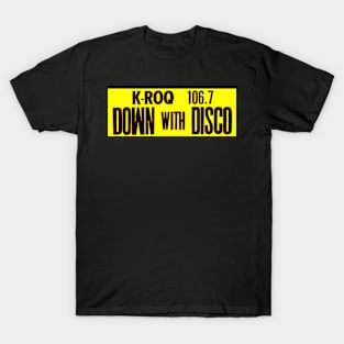 KROQ 106.7 Down With Disco 1979 1980 Throwback Design T-Shirt